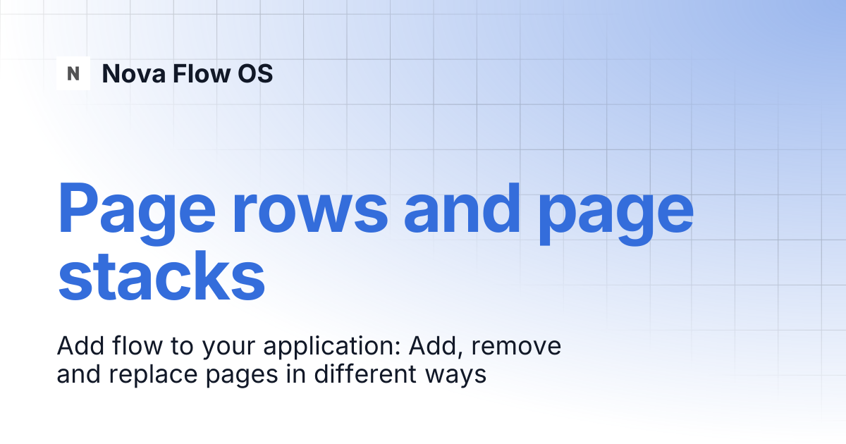 Page rows and page stacks | KDE Developer Platform | Nova Flow OS