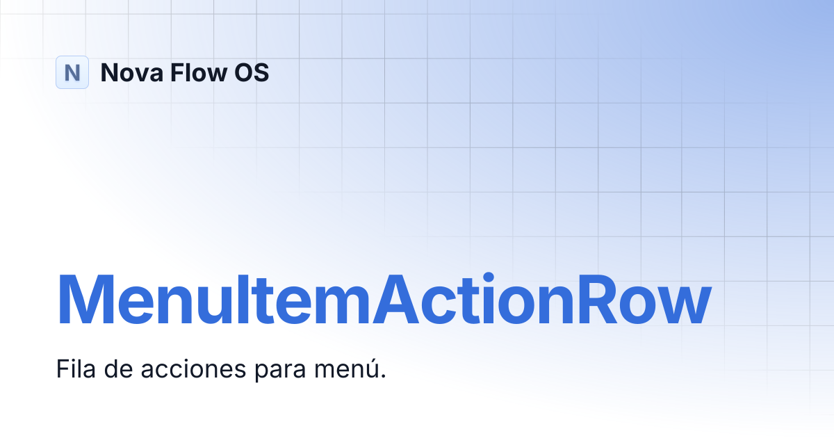 MenuItemActionRow | Nova Flow OS